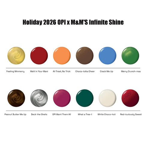 OPI Infinite Shine Holiday 2026 OPI x M&M's HRT45